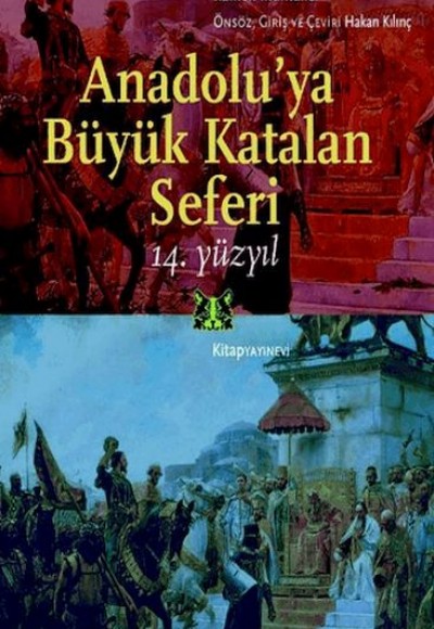 Anadolu'ya Büyük Katalan Seferi Anadolu'ya Büyük Katalan Seferi
