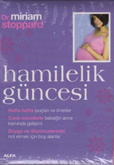 Hamilelik Güncesi Hamilelik Güncesi