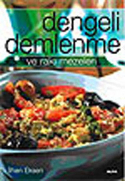 Dengeli Demlenme ve Rakı Malzemeleri Dengeli Demlenme ve Rakı Malzemeleri