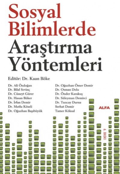Sosyal Bilimlerde Araştırma Yöntemleri Sosyal Bilimlerde Araştırma Yöntemleri