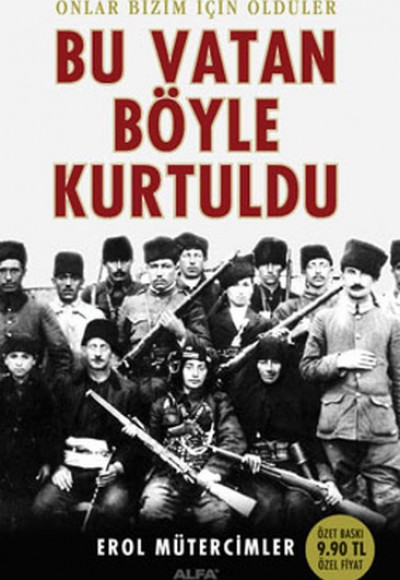 Bu Vatan Böyle Kurtuldu (Cep Boy) Bu Vatan Böyle Kurtuldu (Cep Boy)