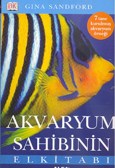 Akvaryum Sahibinin El Kitabı Akvaryum Sahibinin El Kitabı