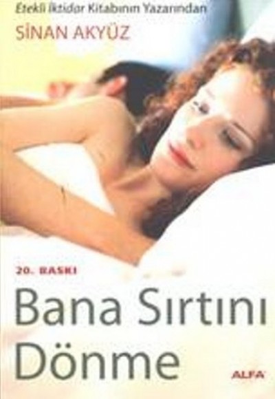Bana Sırtını Dönme (Cep Boy) Bana Sırtını Dönme (Cep Boy)