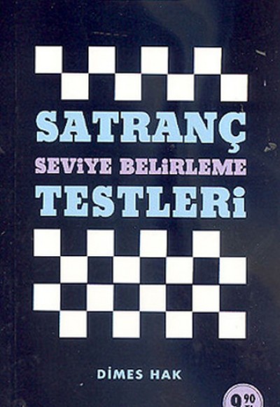 Satranç Seviye Belirleme Testleri Satranç Seviye Belirleme Testleri