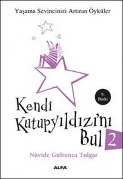 Kendi Kutup Yıldızını Bul 2 Kendi Kutup Yıldızını Bul 2