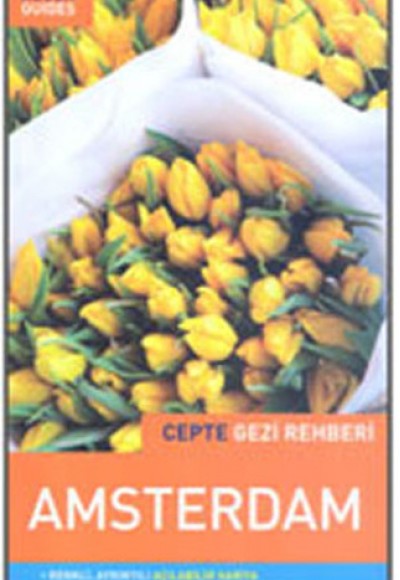 Amsterdam - Cepte Gezi Rehberi Amsterdam - Cepte Gezi Rehberi