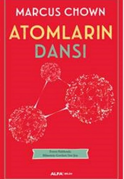 Atomların Dansı Atomların Dansı