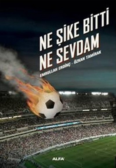 Ne Şike Bitti Ne Sevdam Ne Şike Bitti Ne Sevdam