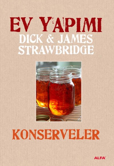 Ev Yapımı Konservelere Ev Yapımı Konservelere