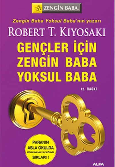 Zengin Baba Yoksul Baba Gençler İçin Zengin Baba Yoksul Baba Gençler İçin