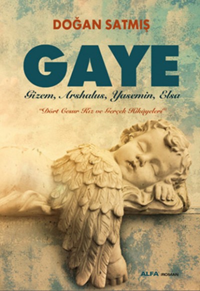 Gaye Gaye