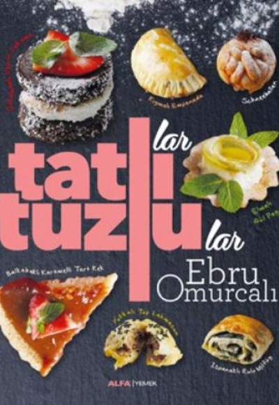 Tatlılar ve Tuzlular Tatlılar ve Tuzlular