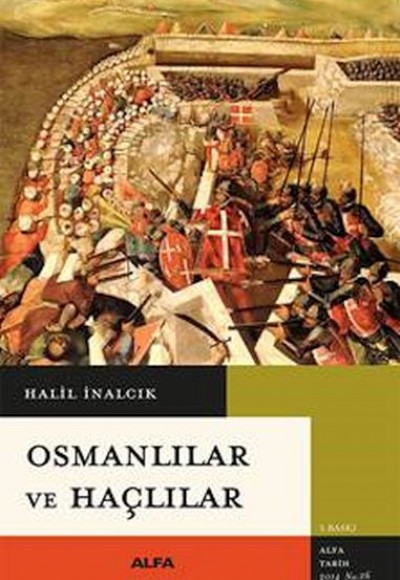 Osmanlılar ve Haçlılar