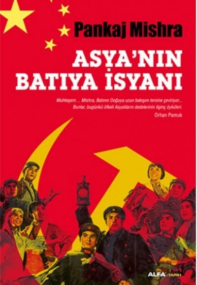 Asya'nın Batıya İsyanı Asya'nın Batıya İsyanı