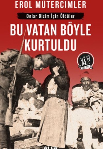 Bu Vatan Böyle Kurtuldu-Midi Boy Bu Vatan Böyle Kurtuldu-Midi Boy