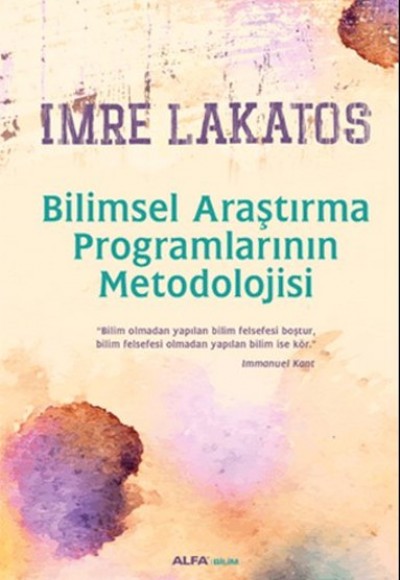 Bilimsel Araştırma Programlarının Metodolojisi Bilimsel Araştırma Programlarının Metodolojisi