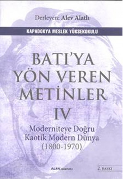 Batıya Yön Veren Metinler 4 Batıya Yön Veren Metinler 4