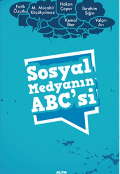 Sosyal Medyanın ABC'si Sosyal Medyanın ABC'si