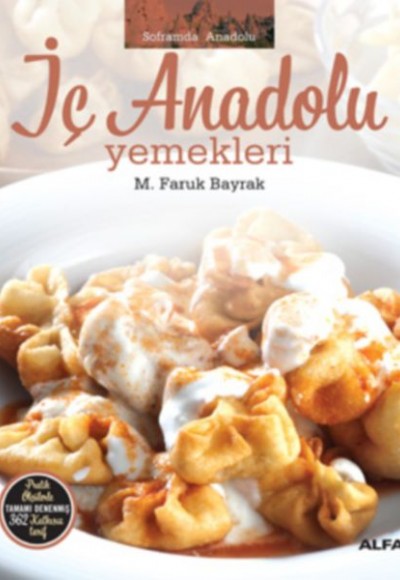 İç Anadolu Yemekleri İç Anadolu Yemekleri
