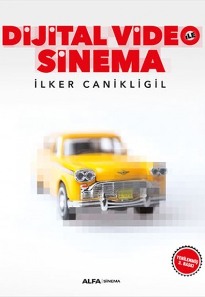 Dijital Video ile Sinema Dijital Video ile Sinema