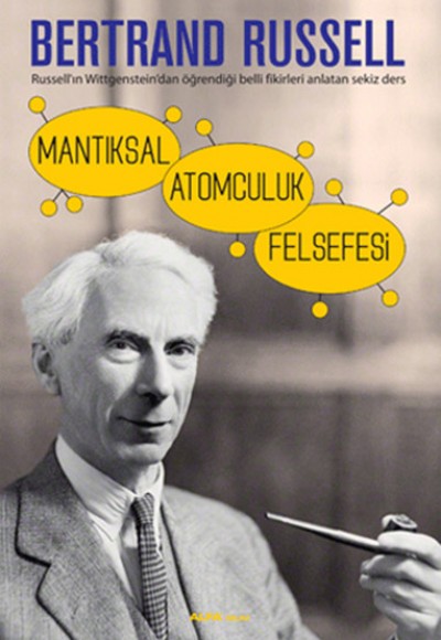 Mantıksal Atomculuk Felsefesi Mantıksal Atomculuk Felsefesi