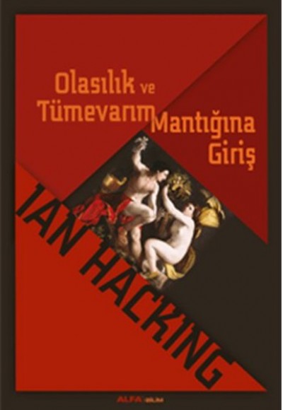 Olasılık ve Tümevarım Mantığına Giriş Olasılık ve Tümevarım Mantığına Giriş