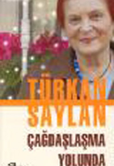 Çağdaşlaşma Yolunda Çağdaşlaşma Yolunda