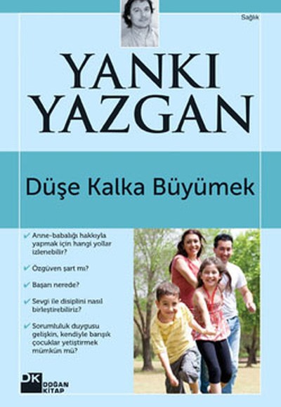 Düşe Kalka Büyümek Düşe Kalka Büyümek