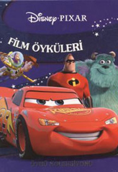 Disney Pixar Film Öyküleri Disney Pixar Film Öyküleri