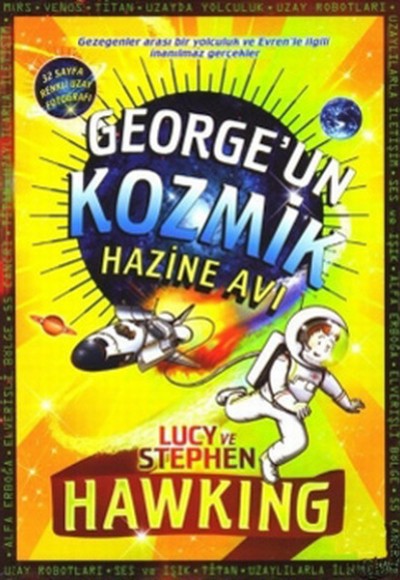 George'un Kozmik Hazine Avı / Evrene Açılan Gizli Anahtar 2 (Ciltli) George'un Kozmik Hazine Avı / Evrene Açılan Gizli Anahtar 2 (Ciltli)