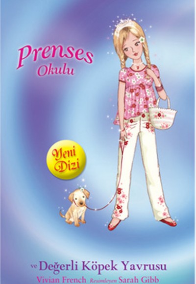 Prenses Okulu 21 Prenses Lucy ve Değerli Köpek Yavrusu Prenses Okulu 21 Prenses Lucy ve Değerli Köpek Yavrusu