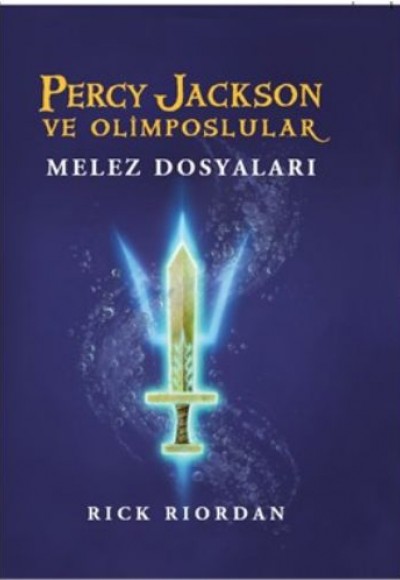Melez Dosyaları Percy Jackson ve Olimposlular Melez Dosyaları Percy Jackson ve Olimposlular
