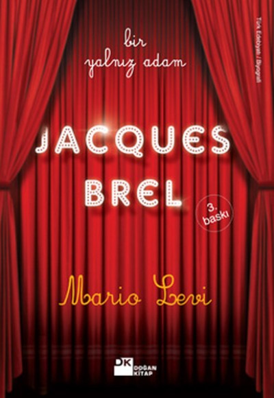 Bir Yanlız Adam JocQues Brel Bir Yanlız Adam JocQues Brel