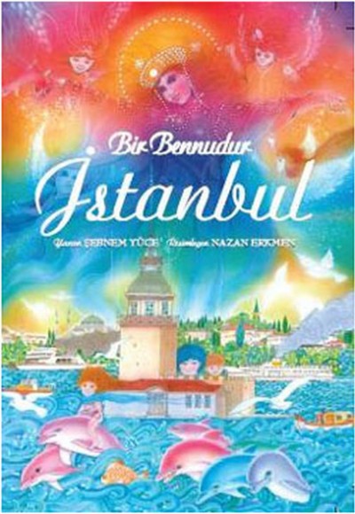 Bir Bennudur İstanbul Bir Bennudur İstanbul