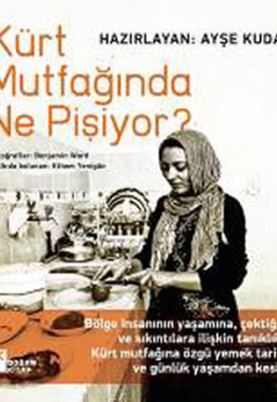 Kürt Mutfağında Ne Pişiyor? Kürt Mutfağında Ne Pişiyor?