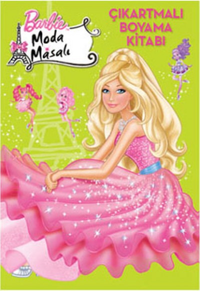 Barbie Moda Masalı Çıkartmalı Boyama Kitabı Barbie Moda Masalı Çıkartmalı Boyama Kitabı