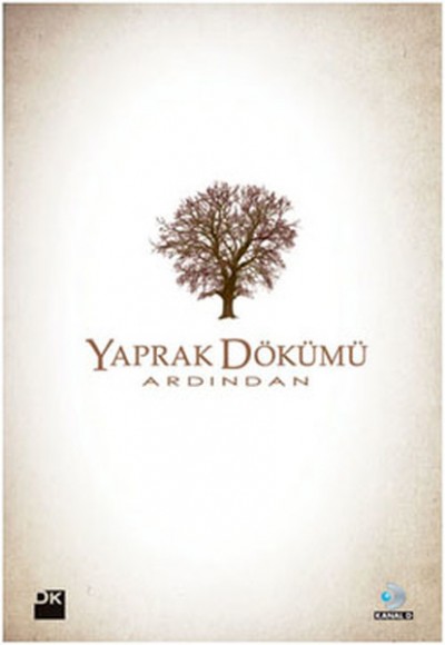 Yaprak Dökümü Ardından Yaprak Dökümü Ardından
