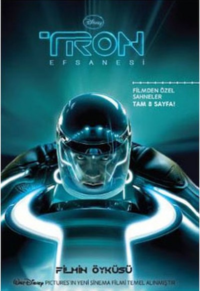 Tron Efsanesi Filmin Öyküsü Tron Efsanesi Filmin Öyküsü