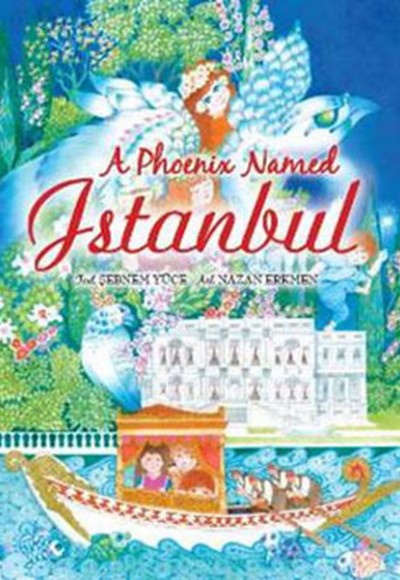 A Phoenix named Istanbul A Phoenix named Istanbul