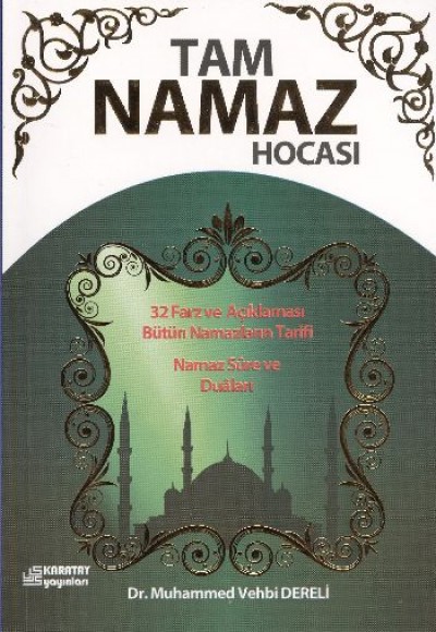 Tam Namaz Hocası Tam Namaz Hocası