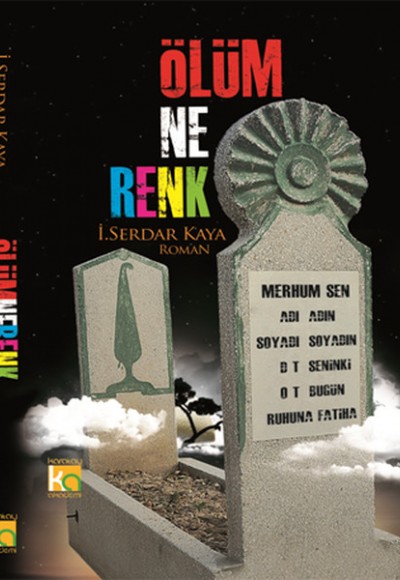 Ölüm Ne Renk Ölüm Ne Renk