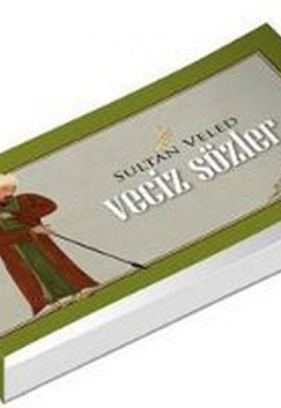 Sultan Veled - Veciz Sözler Sultan Veled - Veciz Sözler