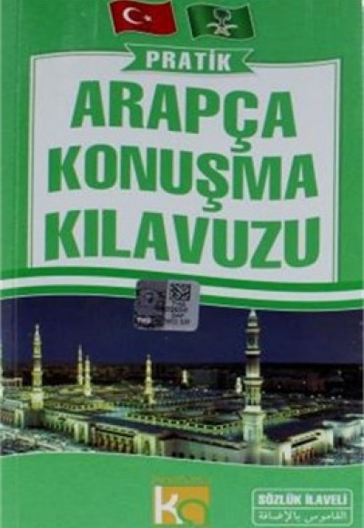 Pratik Arapça Konuşma Kılavuzu Sözlük İlaveli Pratik Arapça Konuşma Kılavuzu Sözlük İlaveli