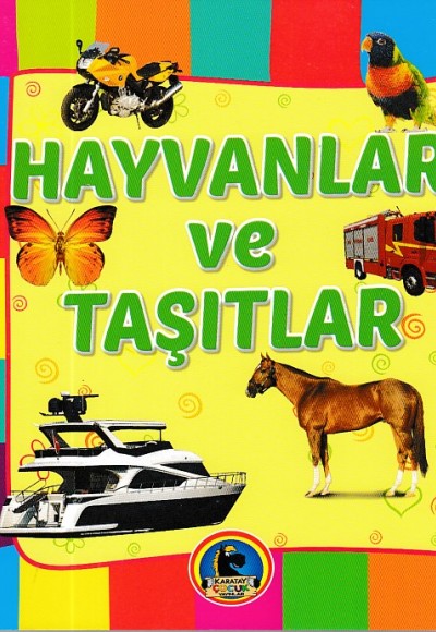 Hayvanlar ve Taşıtlar
