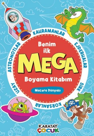 Mega Boyama Kitabım - Macera Dünyası Mega Boyama Kitabım - Macera Dünyası