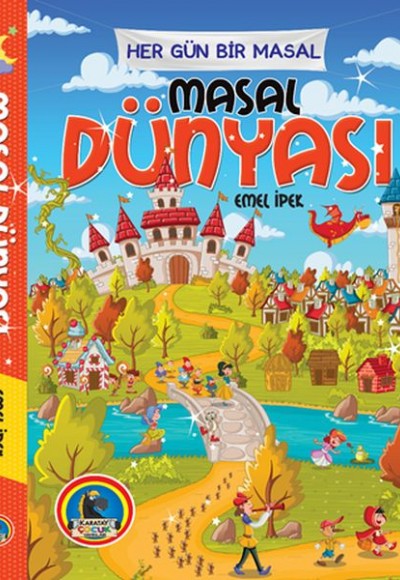 Masal Dünyası - Her Gün Bir Masal Masal Dünyası - Her Gün Bir Masal