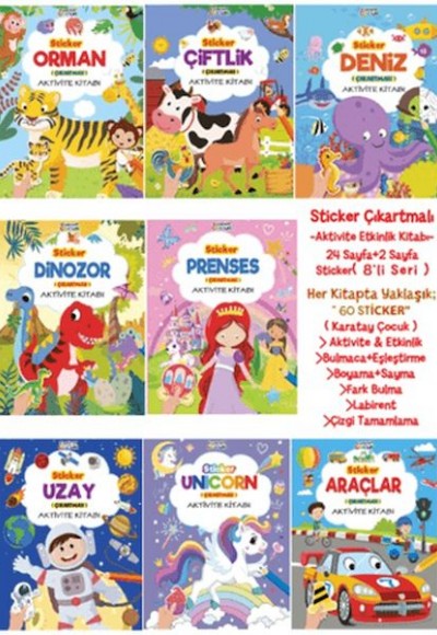 Sticker Çıkartmalı Aktivite Kitabı (8 Seri) Sticker Çıkartmalı Aktivite Kitabı (8 Seri)