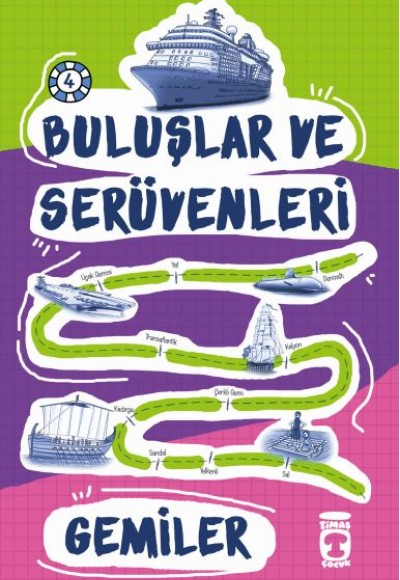 Buluşlar ve Serüvenleri - Gemiler Buluşlar ve Serüvenleri - Gemiler