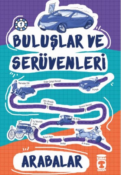 Arabalar / Buluşlar ve Serüvenleri Arabalar / Buluşlar ve Serüvenleri