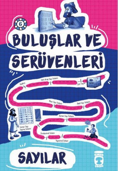 Buluşlar ve Serüvenleri - Sayılar Buluşlar ve Serüvenleri - Sayılar
